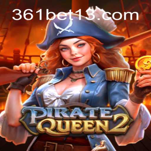 Descubra 'PirateQueen2': O Novo Fenômeno dos Jogos com 361 Bet